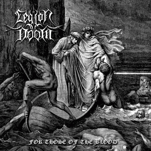 Legion Of Doom (GRC) : For Those of the Blood